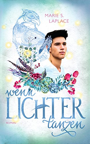 Wenn Lichter tanzen (Lichter-Trilogie 2)