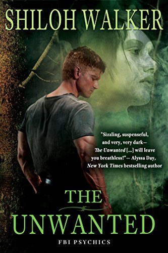 The Unwanted (The FBI Psychics Book 5)
