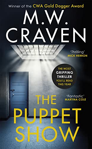 The Puppet Show: Winner of the CWA Gold Dagger Award 2019 (Washington Poe Book 1)