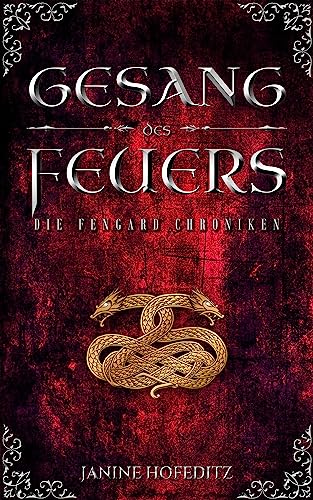 Gesang des Feuers (Die Fengard Chroniken 2)