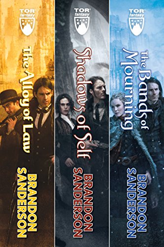 Mistborn: The Wax and Wayne Series: The Alloy of Law, Shadows of Self, The Bands of Mourning (The Mistborn Saga)