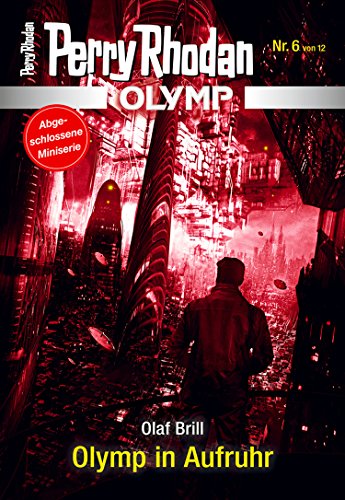 Olymp 6: Olymp in Aufruhr (Perry Rhodan - Olymp)