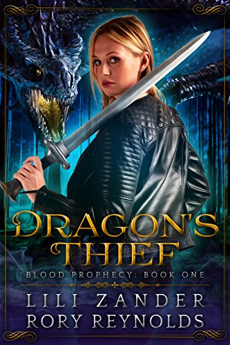 Dragon's Thief (Blood Prophecy Book 1)