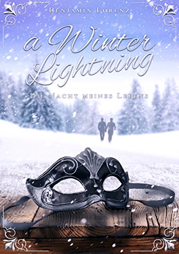 A Winter Lightning: Die Nacht meines Lebens