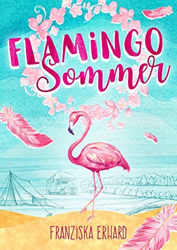 Flamingo-Sommer (Sommer-Reihe 1)