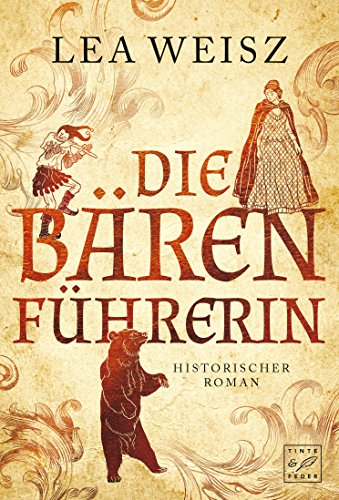 Die Bärenführerin (Agnes von Langerode 1)