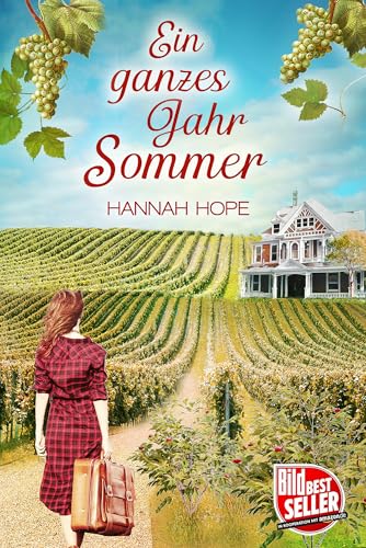 Ein ganzes Jahr Sommer: Spannender Liebesroman (Napa Valley 1)