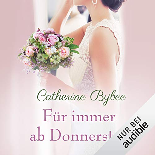 Für immer ab Donnerstag: Eine Braut für jeden Tag 7