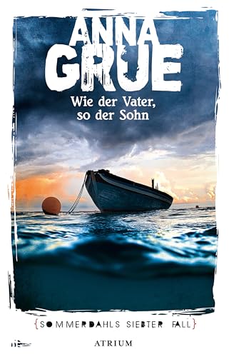 Wie der Vater, so der Sohn: Sommerdahls siebter Fall (Dan Sommerdahl 7)