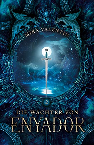 Die Wächter von Enyador (Enyador-Saga 2/4)
