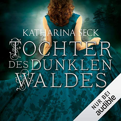 Tochter des dunklen Waldes