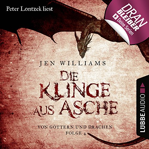 Die Klinge aus Asche: Von Göttern und Drachen 4