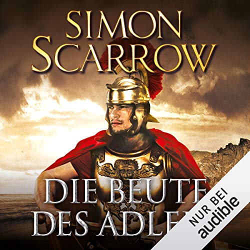 Die Beute des Adlers: Die Rom-Serie 5