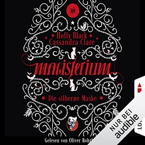 Die silberne Maske: Magisterium 4