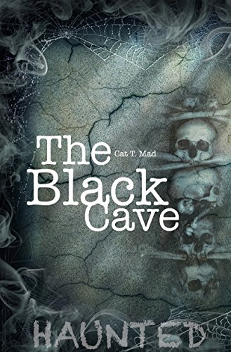 The Black Cave: Haunted 2