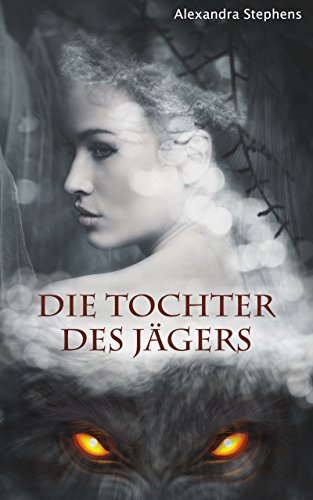 Die Tochter des Jägers