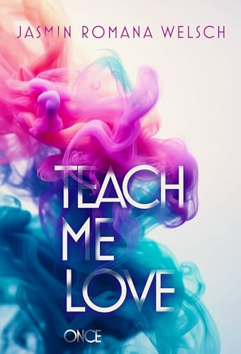 TEACH ME LOVE: once (Band 1)