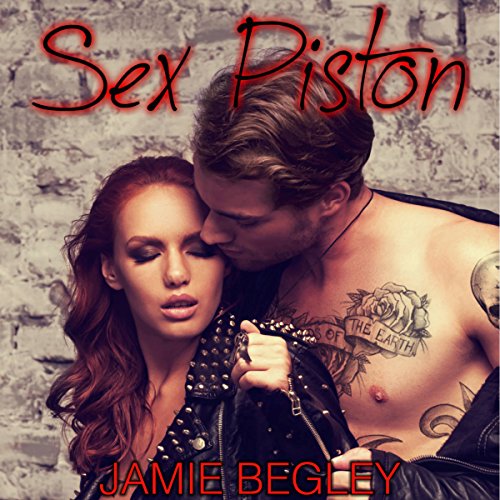 Sex Piston: Biker Bitches, Book 1