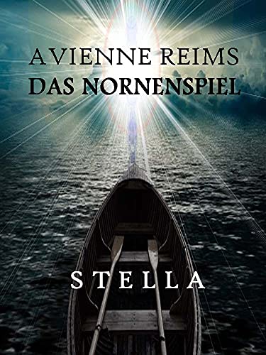 DAS NORNENSPIEL: STELLA