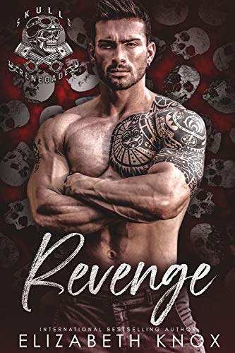 Revenge (Skulls Renegade MC Book 3)