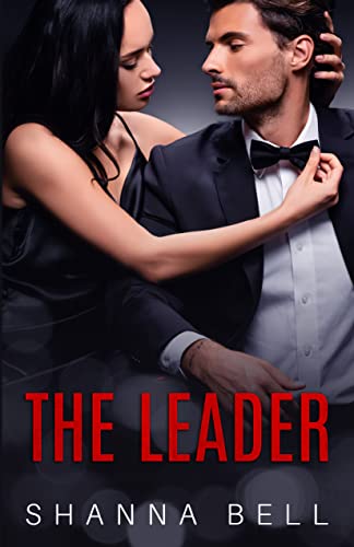 The Leader: an arranged marriage romance (Bad Romance Book 1)