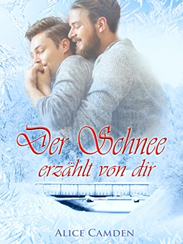 Der Schnee erzählt von dir (Café Cinnamon 3)