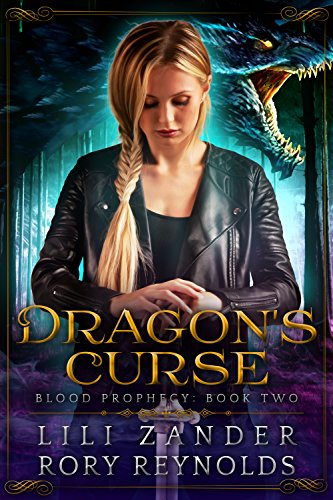 Dragon's Curse (Blood Prophecy Book 2)