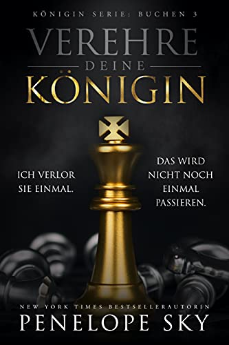 Verehre deine Königin