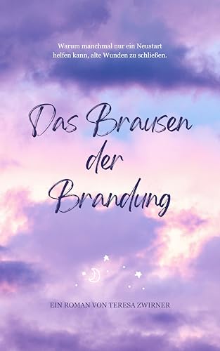 Das Brausen der Brandung: Liebesroman für Irland-Fans