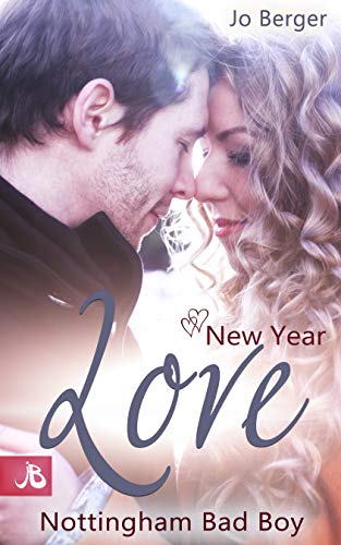 New Year Love: Nottingham Bad Boy (Highland Gentlemen 1)