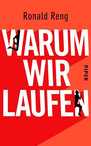 Warum wir laufen