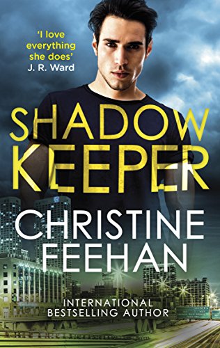 Shadow Keeper: Paranormal meets mafia romance in this sexy series (The Shadow Series Book 3)