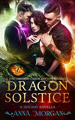 Dragon Solstice: A Powyrworld Urban Fantasy