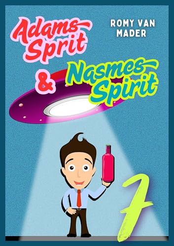 Adams Sprit & Nasmes Spirit (Meine kleine Gute Nacht Geschichte (Für Erwachsene) 7)