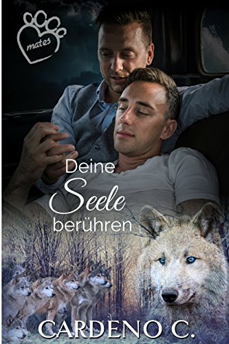 Deine Seele berühren (Mates Collection)