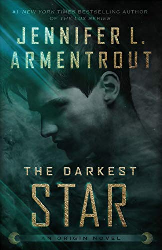 The Darkest Star: An Origin Novel (Origin Series Book 1)