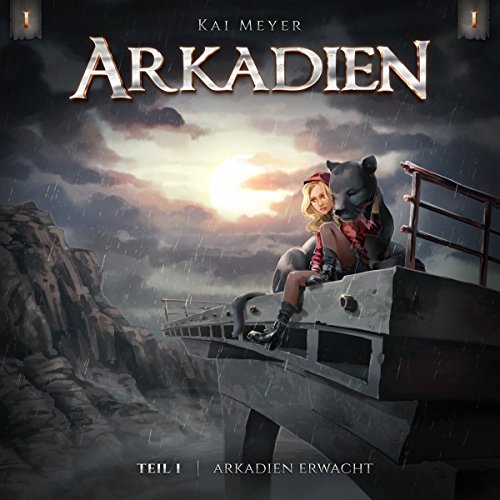 Arkadien erwacht: Arkadien - Hörspiel 1