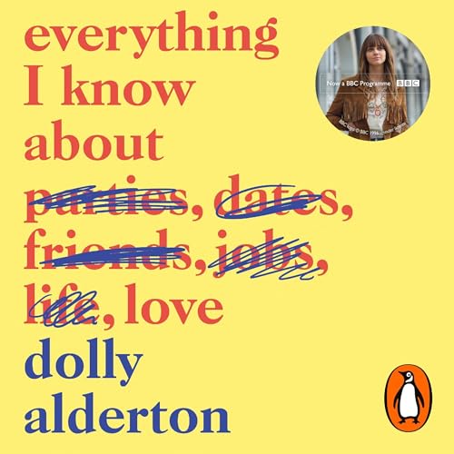 Everything I Know About Love