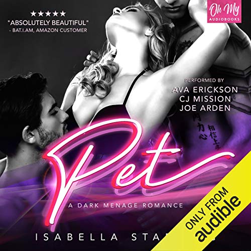 Pet: A Dark Menage Romance