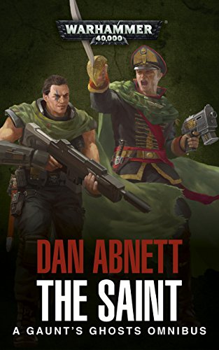 The Saint (Gaunt’s Ghosts)