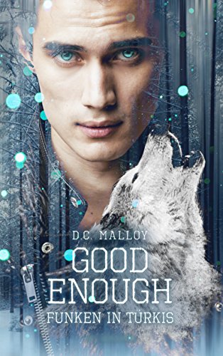 Good Enough - Funken in Türkis