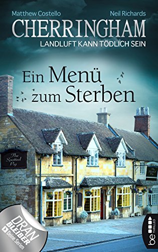Cherringham - Ein Menü zum Sterben: Landluft kann tödlich sein (Ein Fall für Jack und Sarah 28)