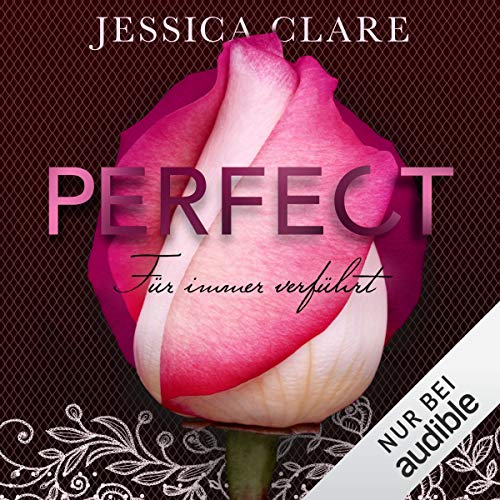 Für immer verführt: Perfect Passion / Perfect Touch