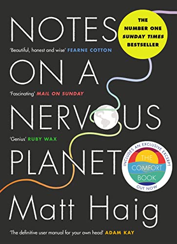 Notes on a Nervous Planet: Matt Haig