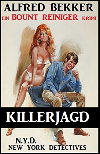 Bount Reiniger - Killerjagd
