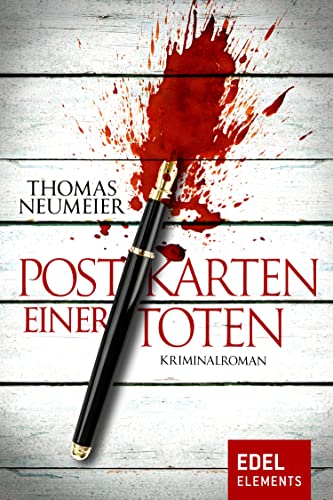 Postkarten einer Toten: Kriminalroman