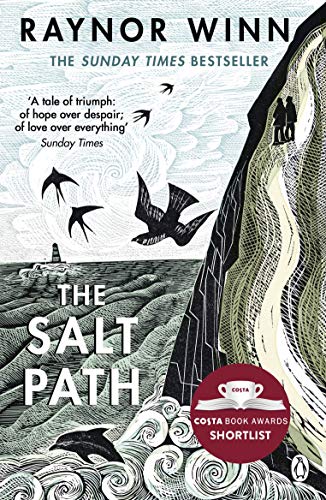 The Salt Path: The prize-winning, Sunday Times bestseller, now a major film featuring Gillian Anderson