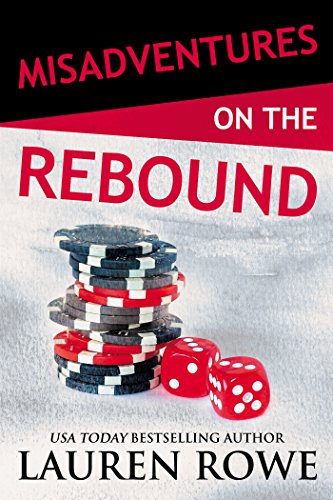 Misadventures on the Rebound (Misadventures Book 16)