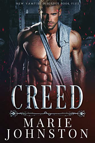 Creed (New Vampire Disorder Book 5)