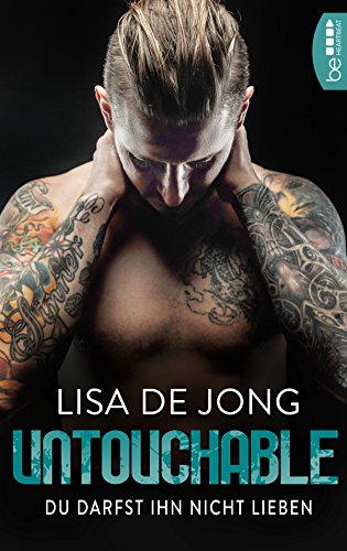 Untouchable: Du darfst ihn nicht lieben